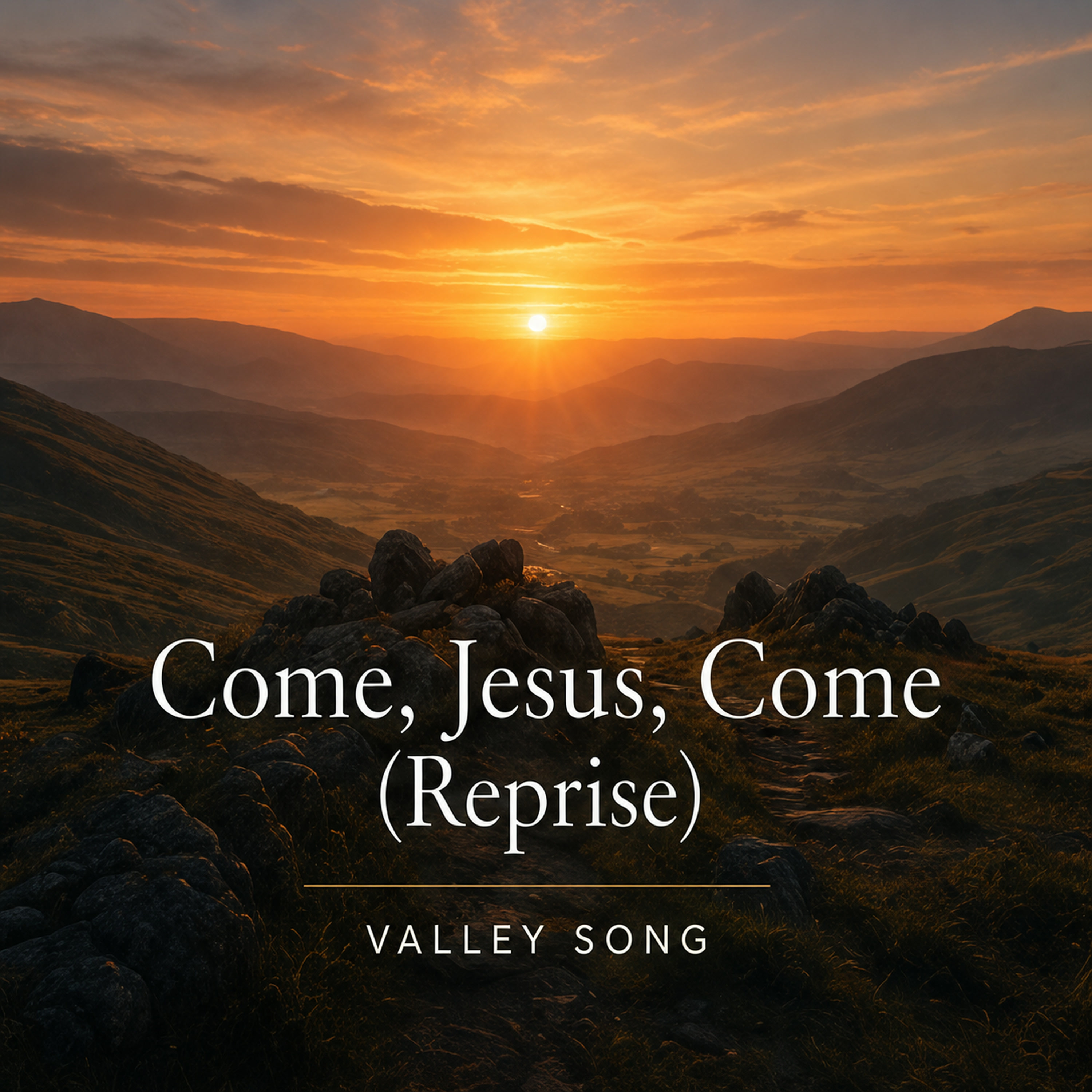 Artwork for Come, Jesus, Come (Reprise)